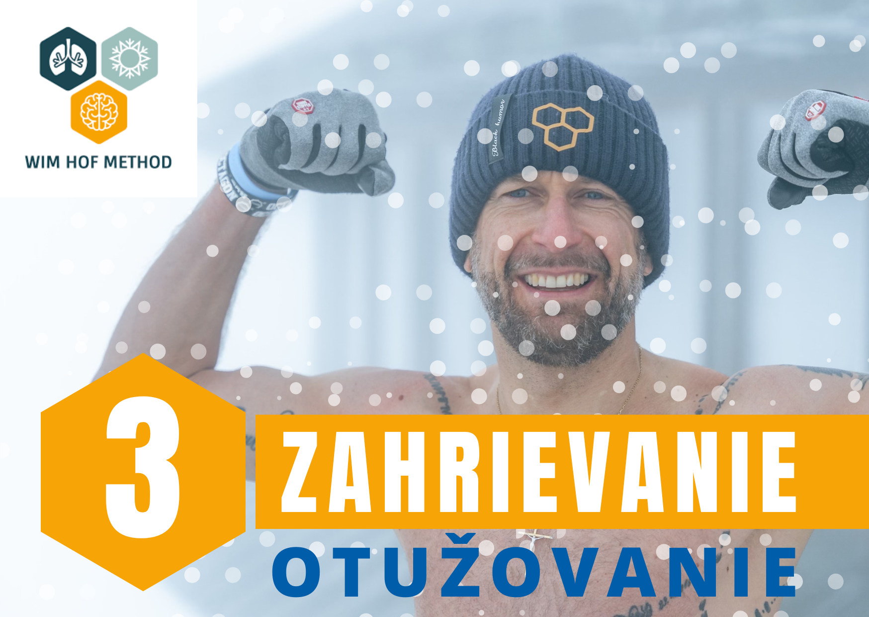 Otužovanie 3: Zahrievanie